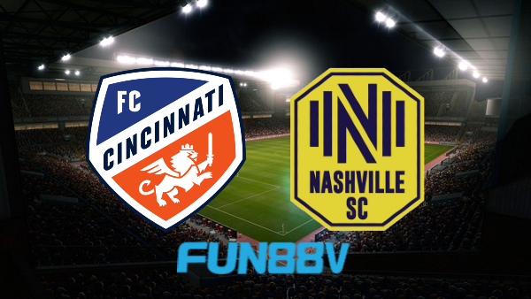 Soi kèo nhà cái FC Cincinnati vs Nashville SC – 06h30 – 24/07/2022