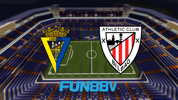 Soi kèo nhà cái Fun88 trận Cadiz CF vs Ath Bilbao – 01h00 – 30/08/2022