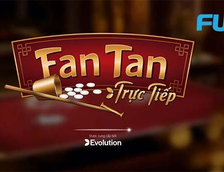 Hướng dẫn cách chơi Fan Tan trực tuyến tại nhà cái Fun88