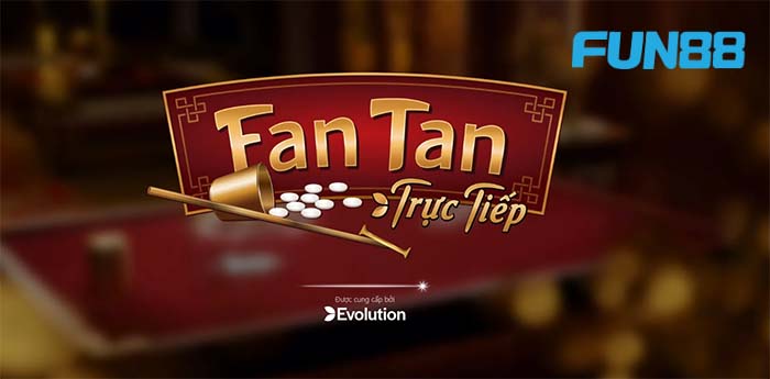 Cách chơi Fan Tan trực tuyến